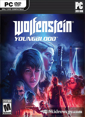 WOLFENSTEIN: YOUNGBLOOD-SKIDROW