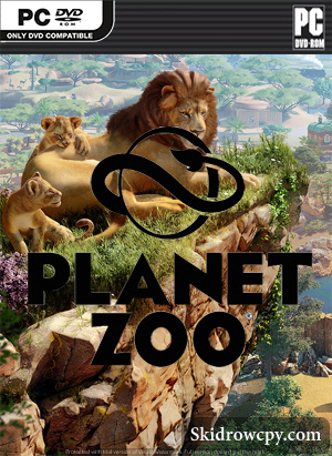 PLANET ZOO-SKIDROW