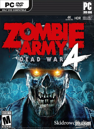 ZOMBIE ARMY 4: DEAD WAR SKIDROW